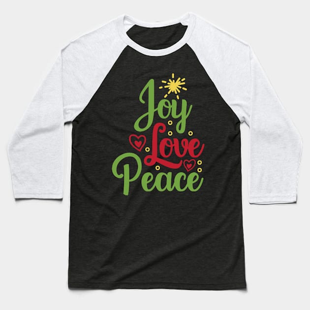 Joy Love Peacee Baseball T-Shirt by APuzzleOfTShirts